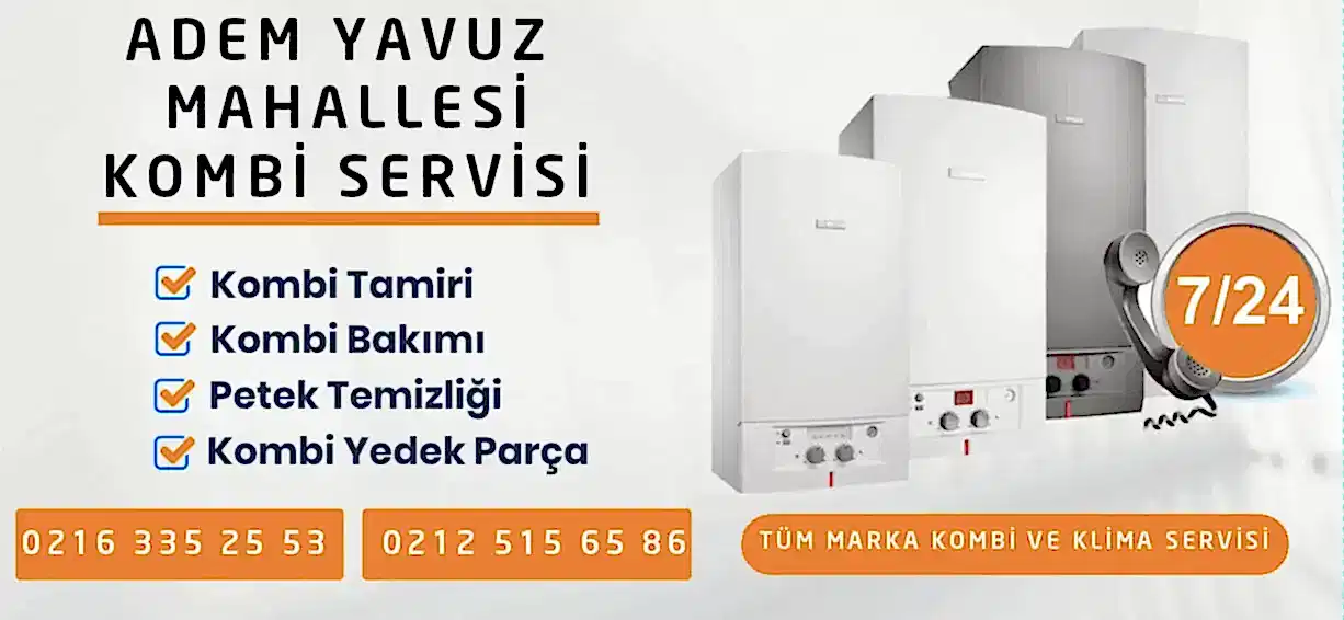 Adem Yavuz Kombi Servisi