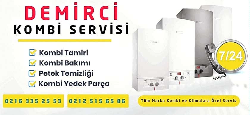 Demirci Kombi Servisi
