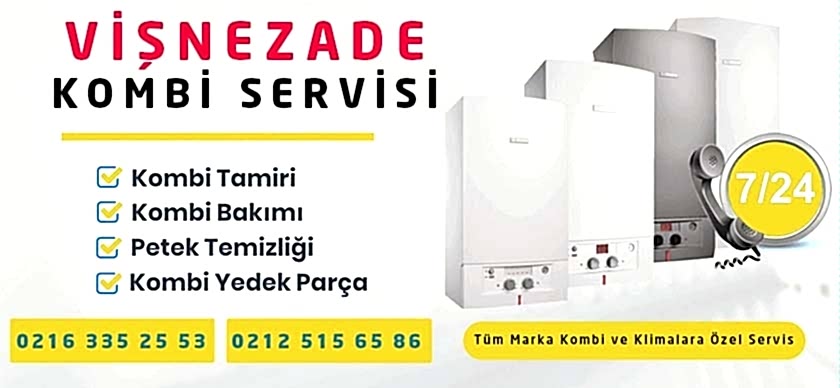 Vişnezade Kombi Servisi