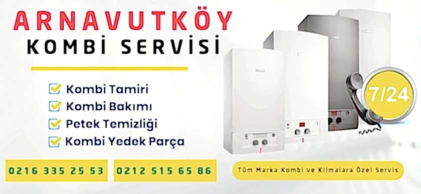 Arnavutköy Kombi Tamiri
