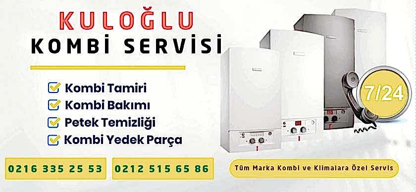 Kuloğlu Kombi Servisi