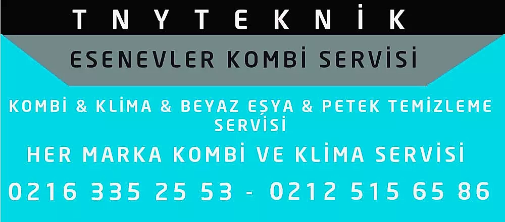 Esenevler Kombi Servisi