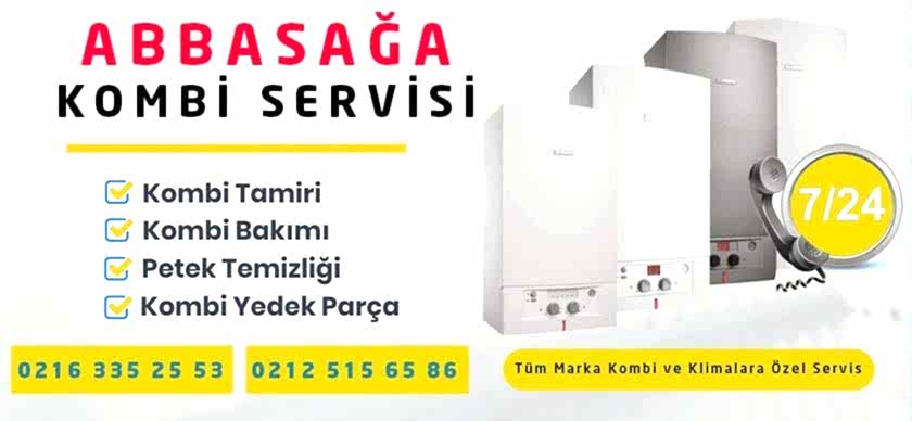 Abbasağa Kombi Servisi