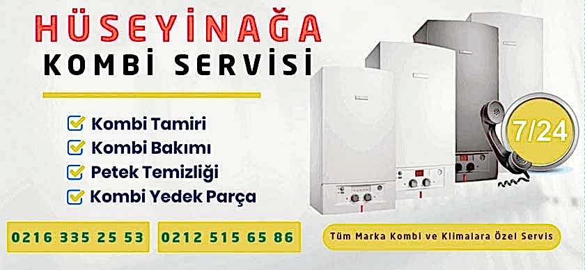 Hüseyinağa Kombi Servisi