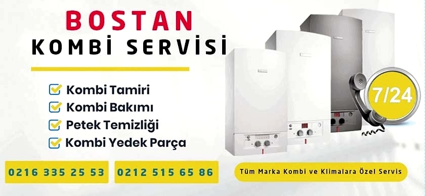 Bostan Kombi Servisi