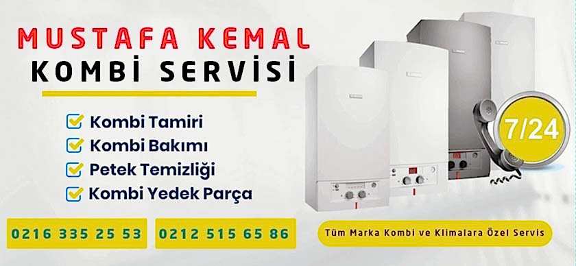 Mustafa Kemal Kombi Servisi