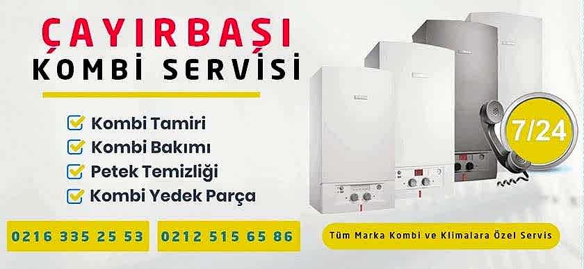 Çayırbaşı Kombi Servisi