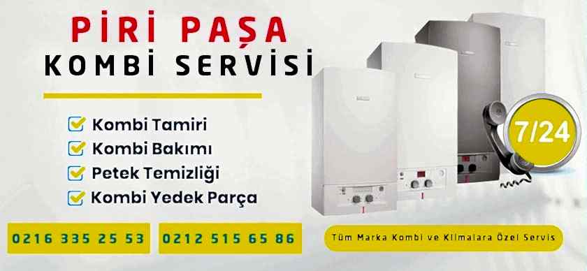 Piri Paşa Kombi Servisi