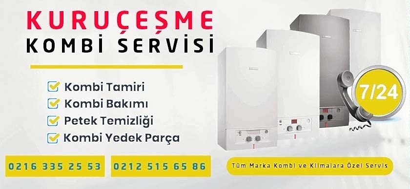Kuruçeşme Kombi Servisi